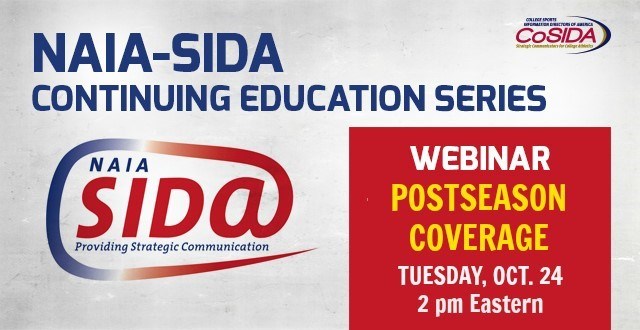 Tue., Oct. 24th NAIA-SIDA Webinar: Postseason Coverage